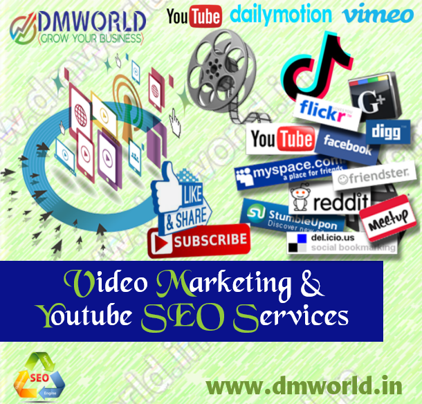 video marketing & Youtube SEO services by DMWorld.in